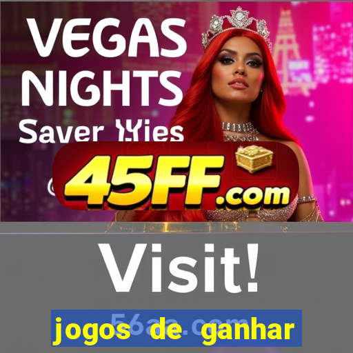 jogos de ganhar dinheiro sem precisar depositar nada